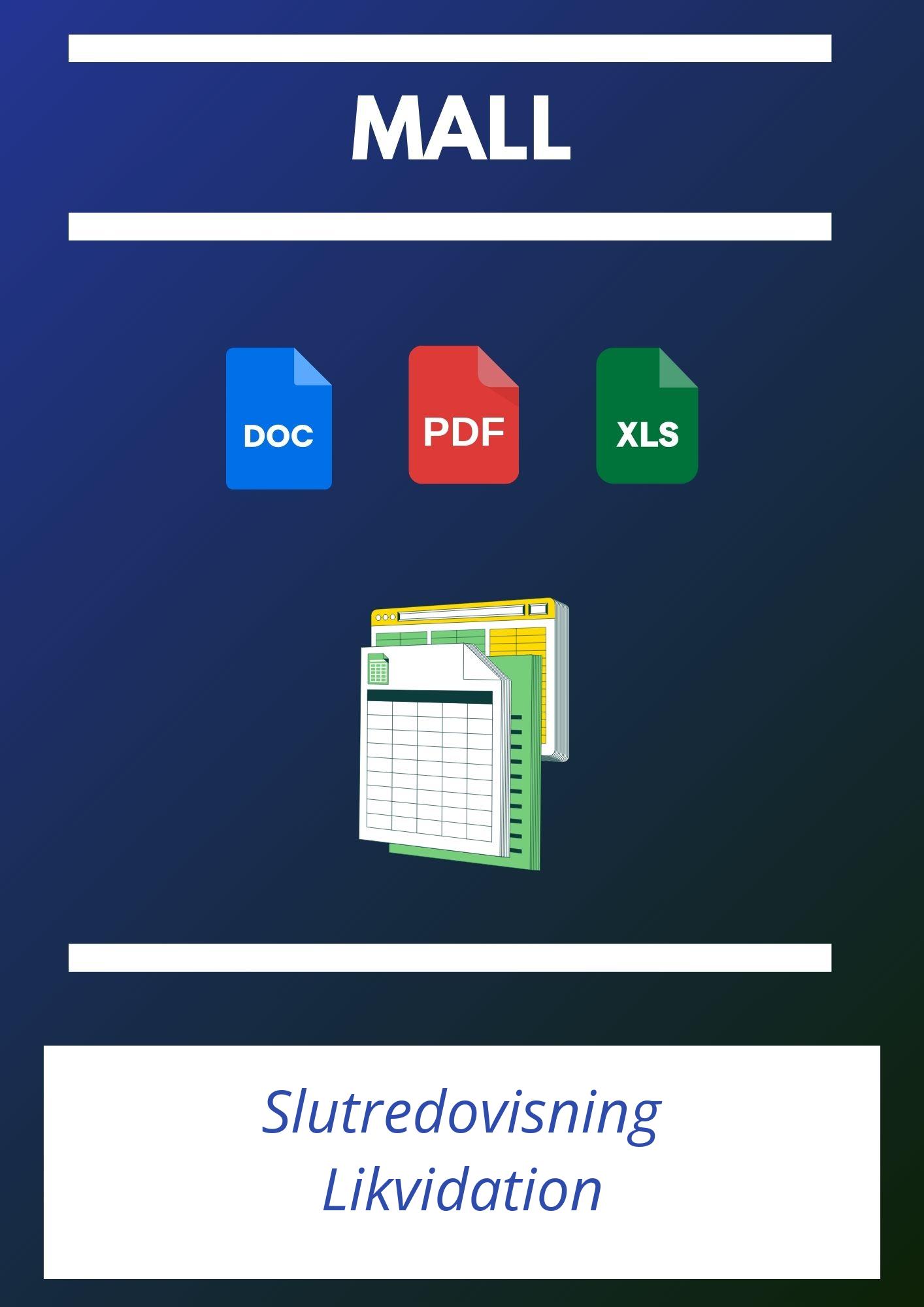 Slutredovisning Likvidation Mall